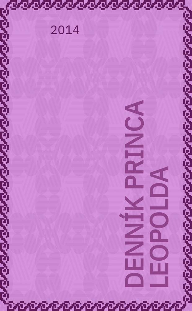 Denník princa Leopolda = Das Tagebuch des Erzherzogs Leopold : z cesty do stredoslovenských banských miest roku 1764 = Дневник эрцгерцога о путешествии по горным дорогам Центральной Словакии в 1754 г.