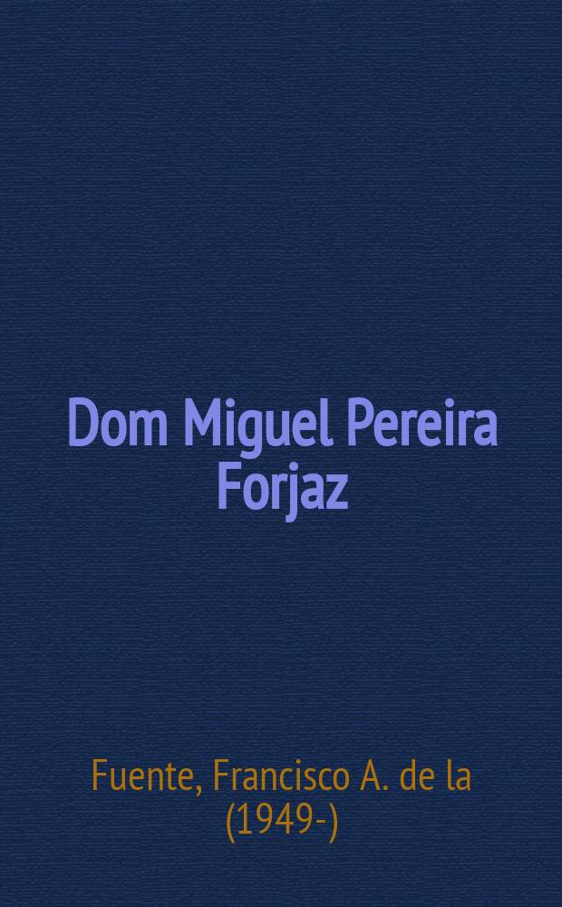 Dom Miguel Pereira Forjaz : his early career and role in the mobilization of the Portuguese army and defense of Portugal during the Peninsular War, 1807-1814 = Дон Мигел Перейра Фуржаш:
