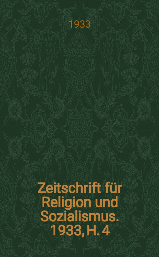 Zeitschrift für Religion und Sozialismus. 1933, H. 4
