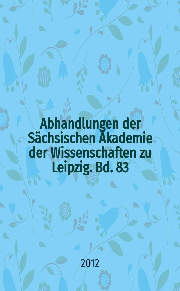 Abhandlungen der Sächsischen Akademie der Wissenschaften zu Leipzig. Bd. 83 : Wege der Aufklärung in Deutschland = Пути Просвещения в Германии