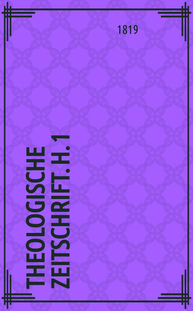 Theologische Zeitschrift. H. 1