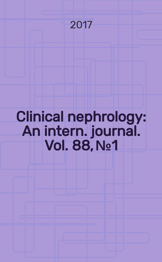 Clinical nephrology : An intern. journal. Vol. 88, № 1