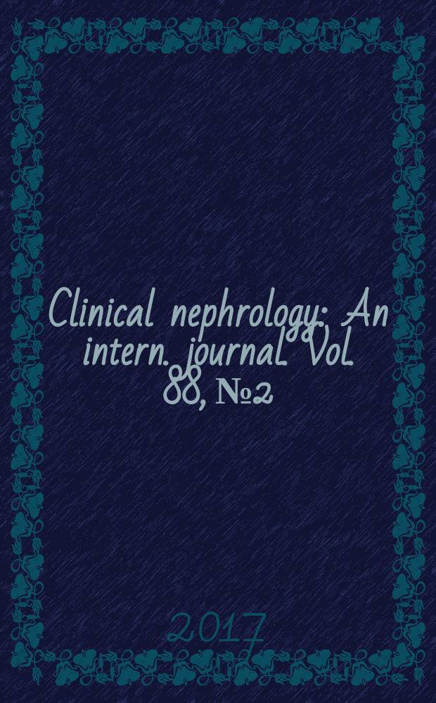 Clinical nephrology : An intern. journal. Vol. 88, № 2