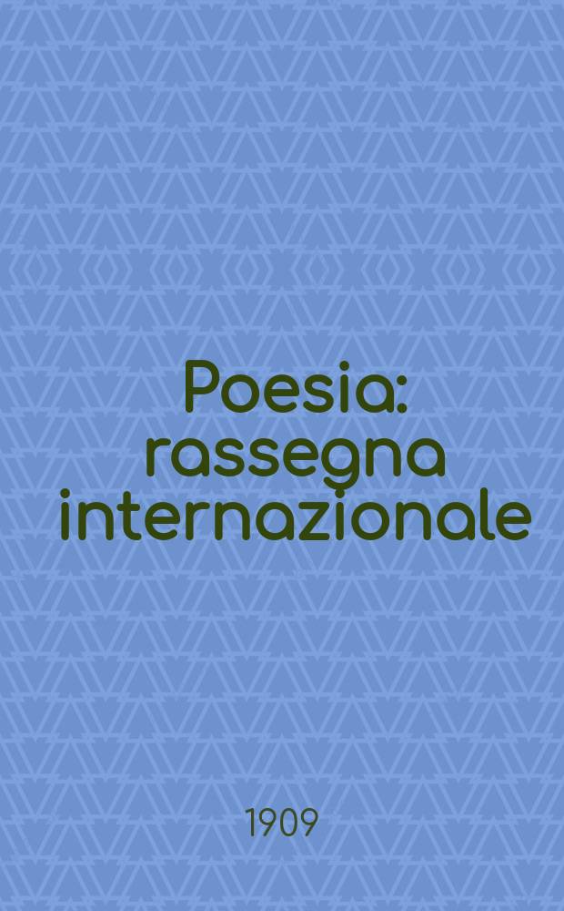 Poesia : rassegna internazionale = Поэзия
