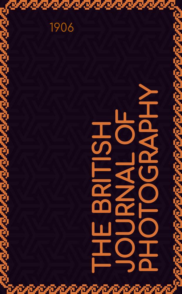 The British journal of photography : the recognised organ of professional and amateur photographers published weekly. Vol. 53, № 2431
