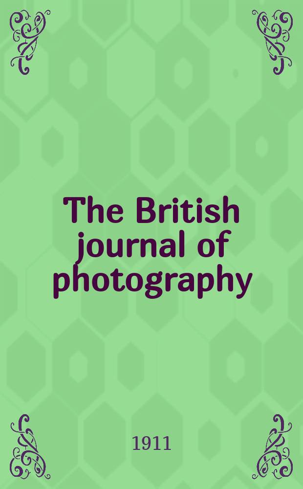 The British journal of photography : the recognised organ of professional and amateur photographers published weekly. Vol. 58, № 2645