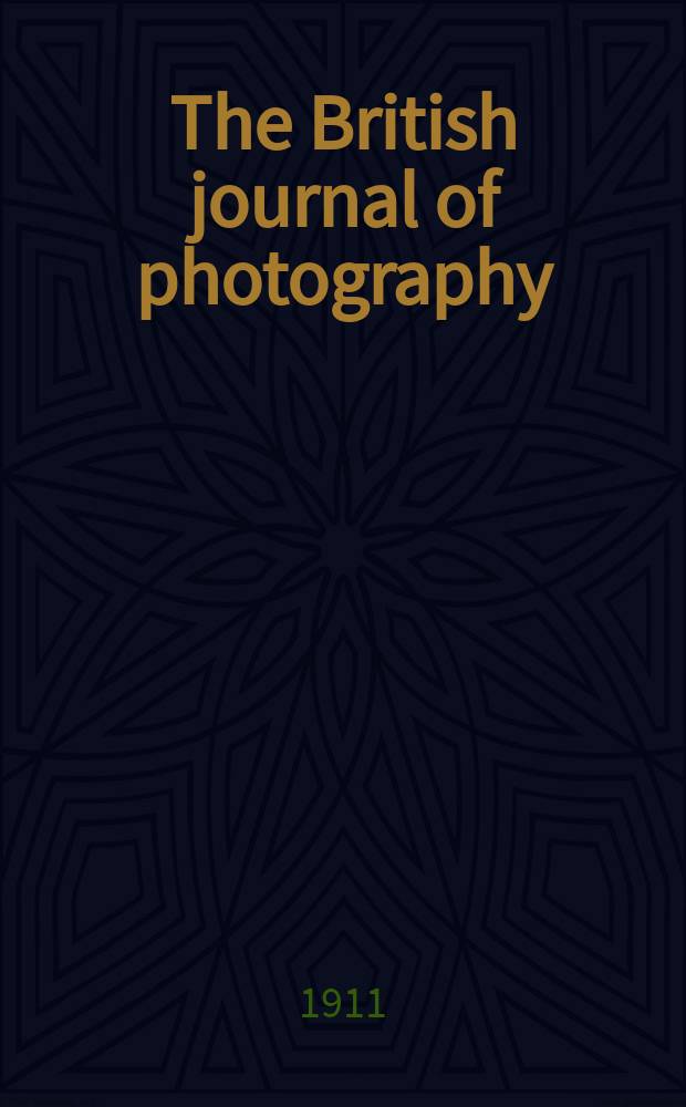 The British journal of photography : the recognised organ of professional and amateur photographers published weekly. Vol. 58, № 2677