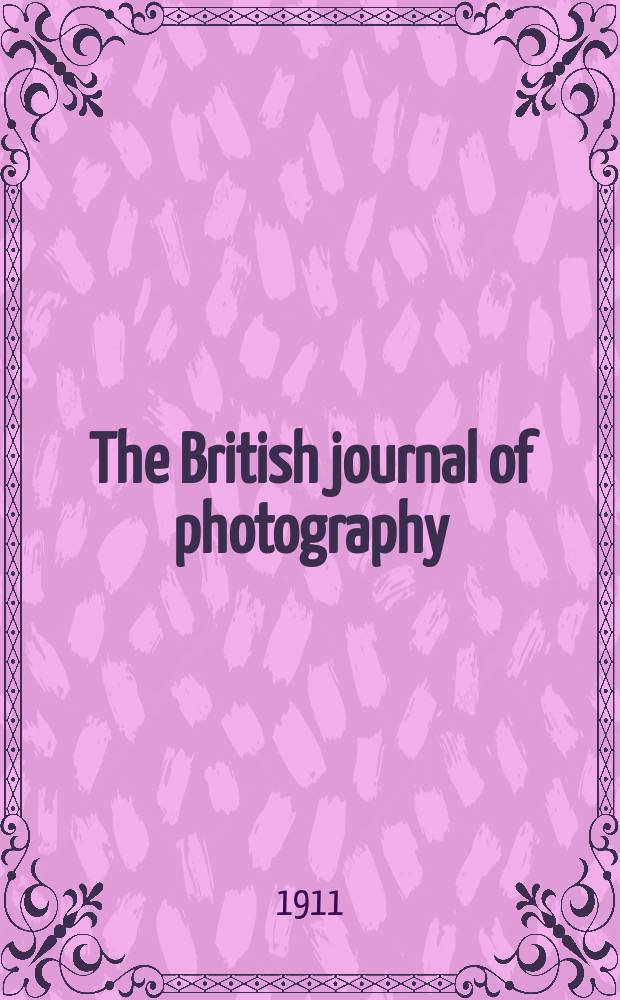 The British journal of photography : the recognised organ of professional and amateur photographers published weekly. Vol. 58, № 2679