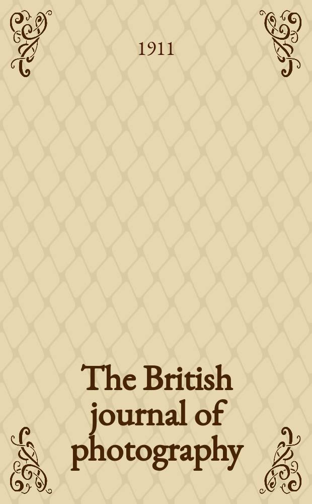 The British journal of photography : the recognised organ of professional and amateur photographers published weekly. Vol. 58, № 2683