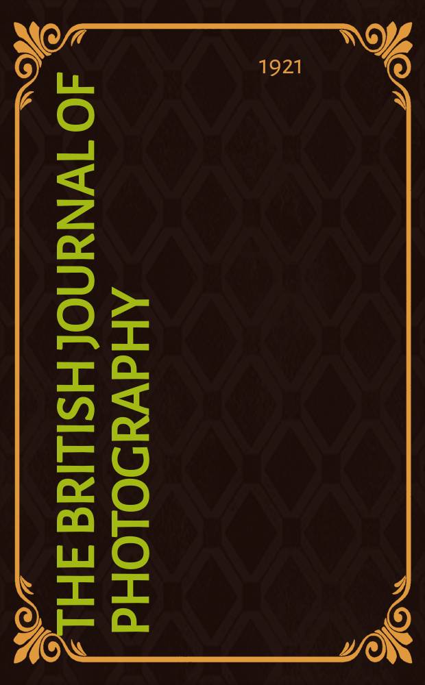 The British journal of photography : the recognised organ of professional and amateur photographers published weekly. Vol. 68, № 3190