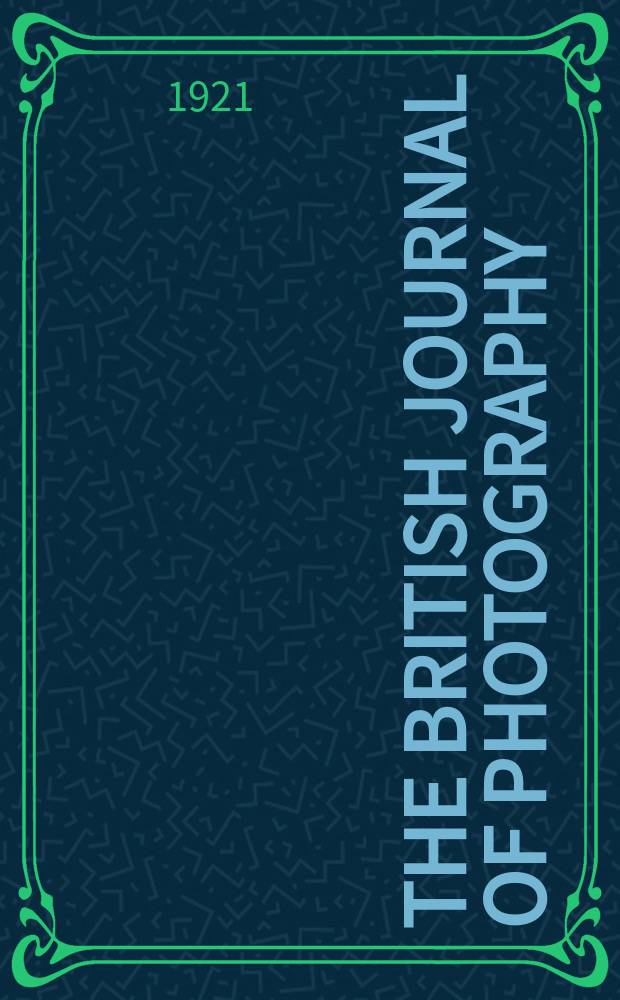 The British journal of photography : the recognised organ of professional and amateur photographers published weekly. Vol. 68, № 3192