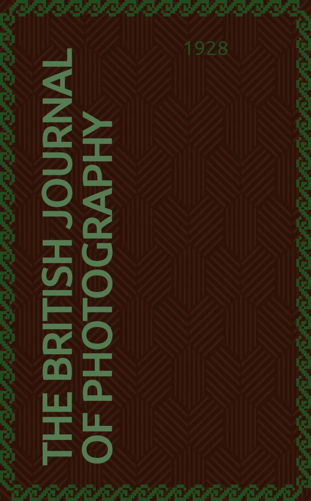 The British journal of photography : the recognised organ of professional and amateur photographers published weekly. Vol. 75, указ.