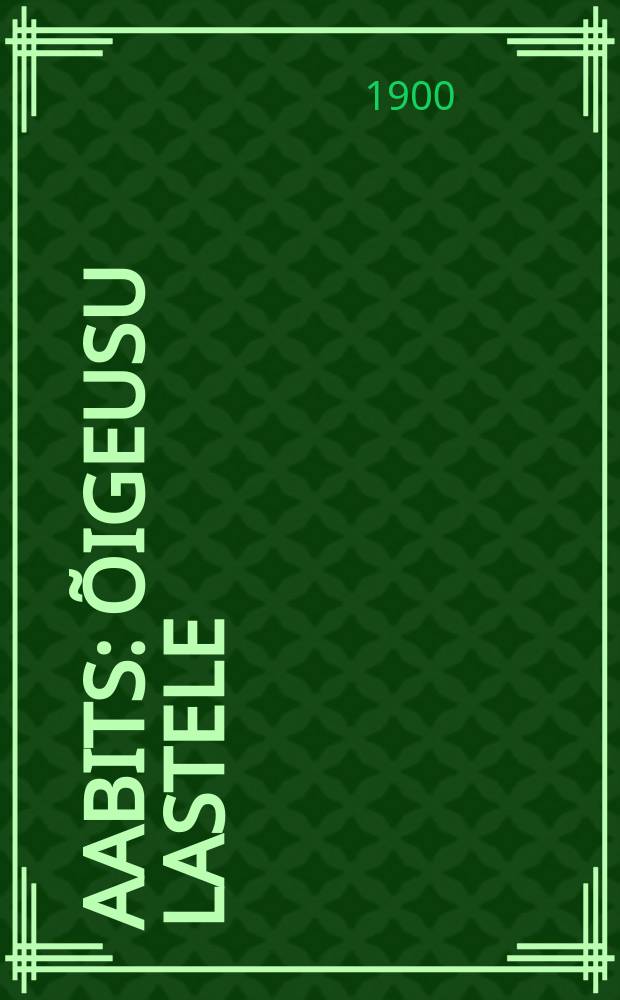 Aabits : õigeusu lastele = [Азбука