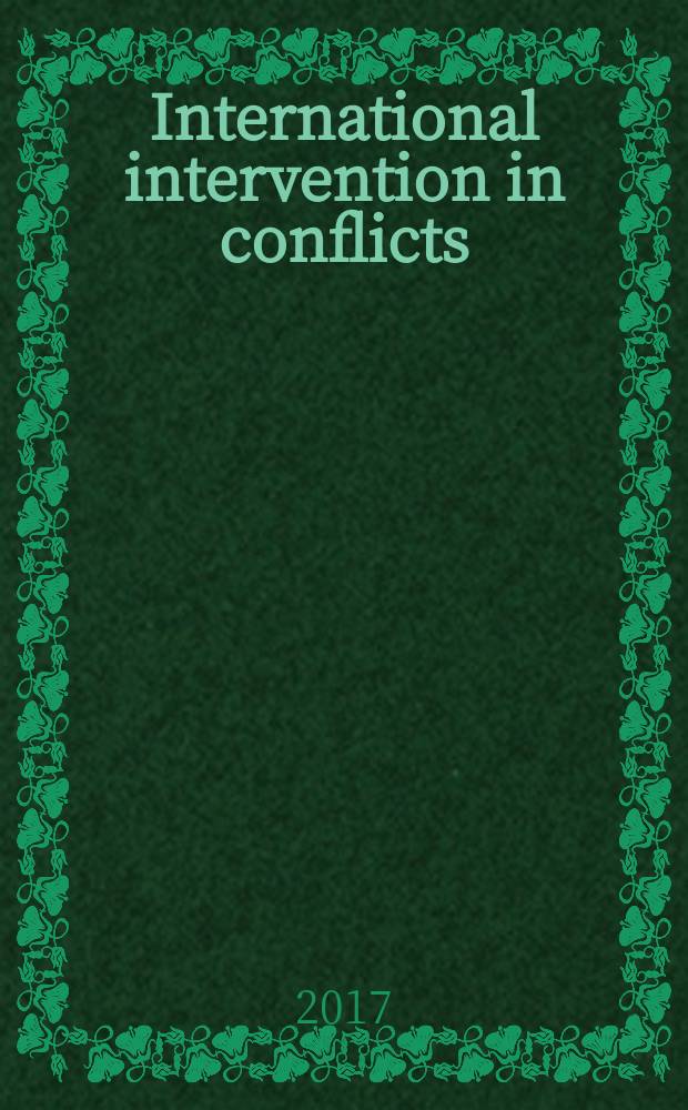 International intervention in conflicts : UN, OSCE, EU, NATO, CSTO peacekeeping policies : Valdai discussion club report = Международное вмешательство в конфликты