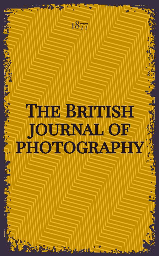 The British journal of photography : the recognised organ of professional and amateur photographers published weekly. Vol. 24, № 921