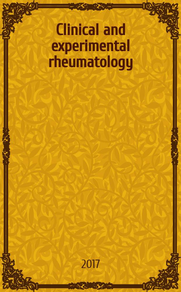 Clinical and experimental rheumatology : An Intern. j. of rheumatic a. connective tissue diseases. Vol. 35, № 4
