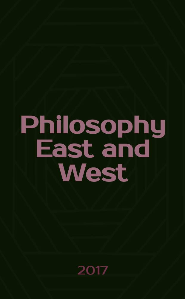 Philosophy East and West : A quarterly of Asian and comparative thought. Vol. 67, № 3