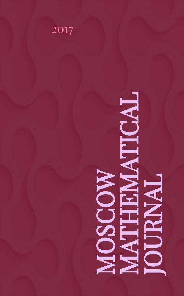 Moscow mathematical journal : MMJ. Vol. 17, № 2