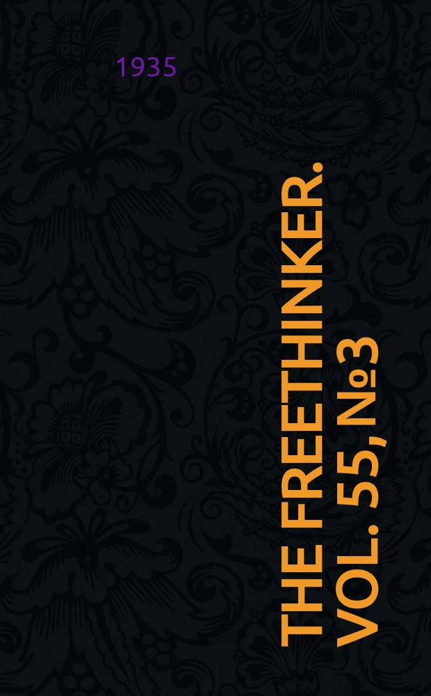 The freethinker. Vol. 55, № 3