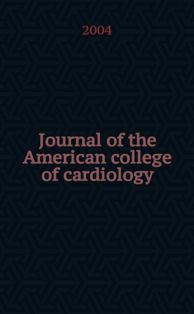 Journal of the American college of cardiology : JACC. Vol. 43, № 1