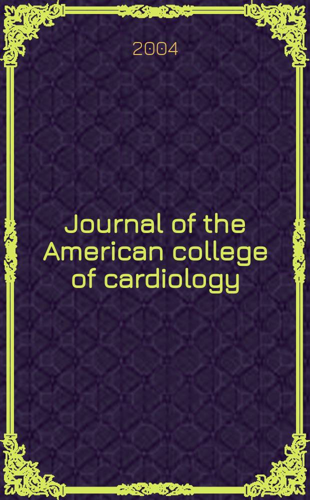 Journal of the American college of cardiology : JACC. Vol. 43, № 3