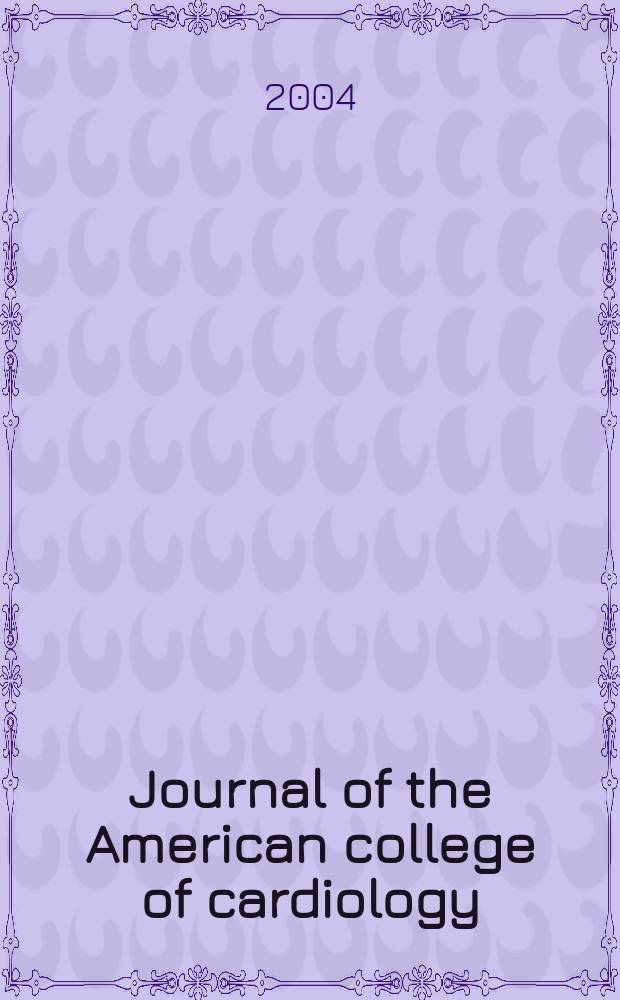 Journal of the American college of cardiology : JACC. Vol. 43, № 4