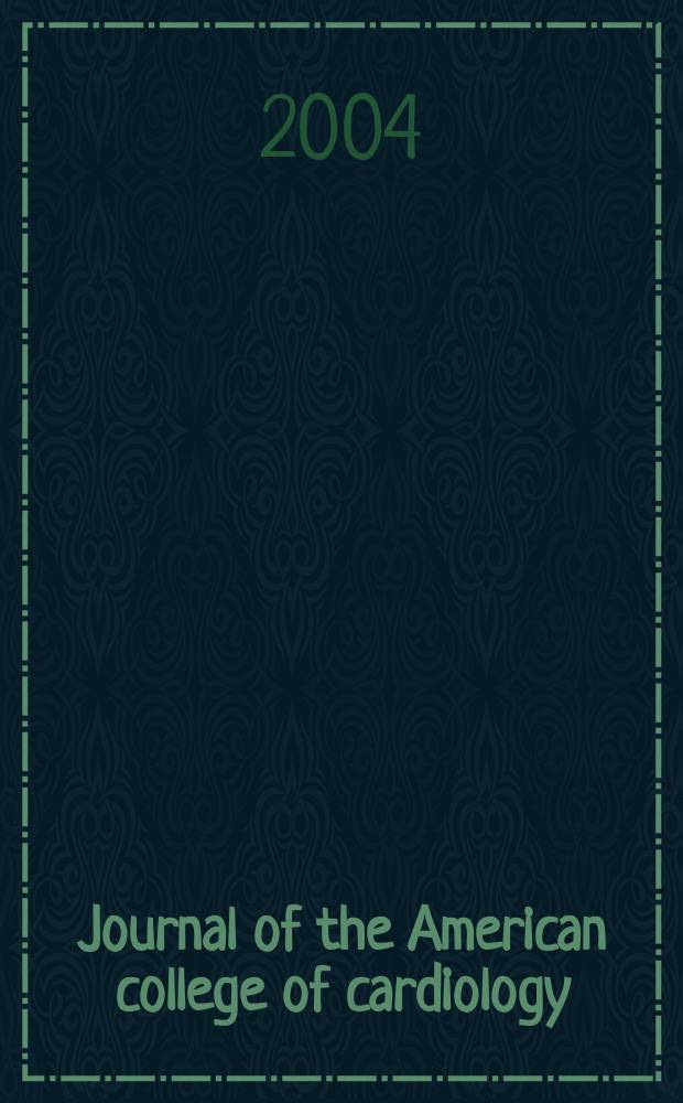 Journal of the American college of cardiology : JACC. Vol. 43, № 10