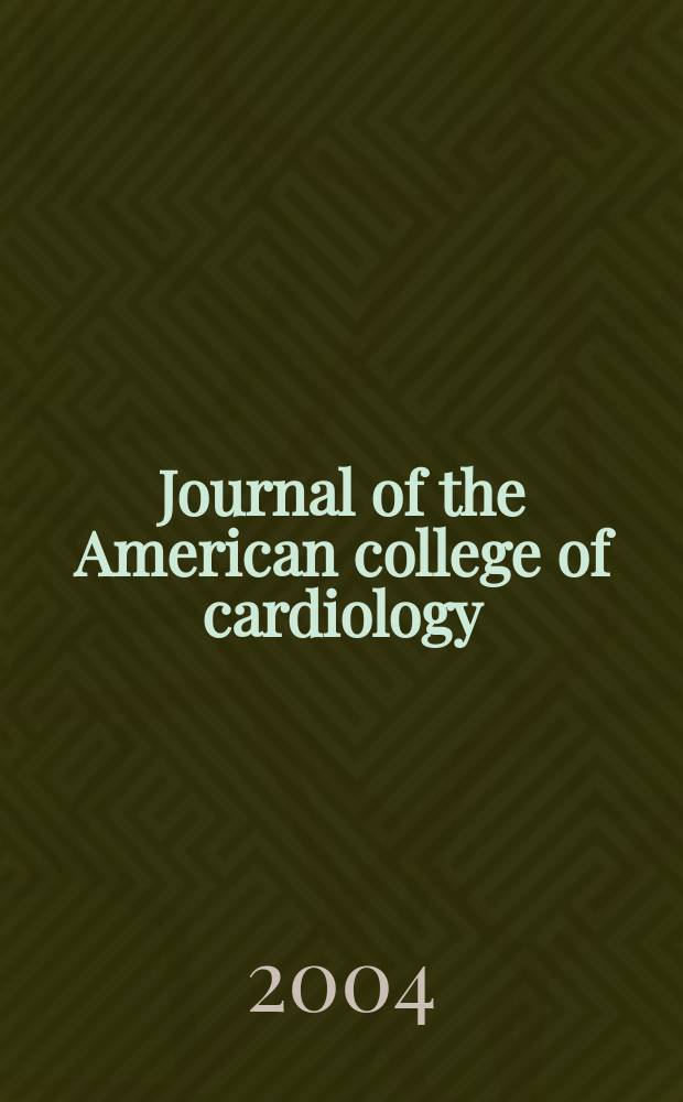 Journal of the American college of cardiology : JACC. Vol. 44, № 4