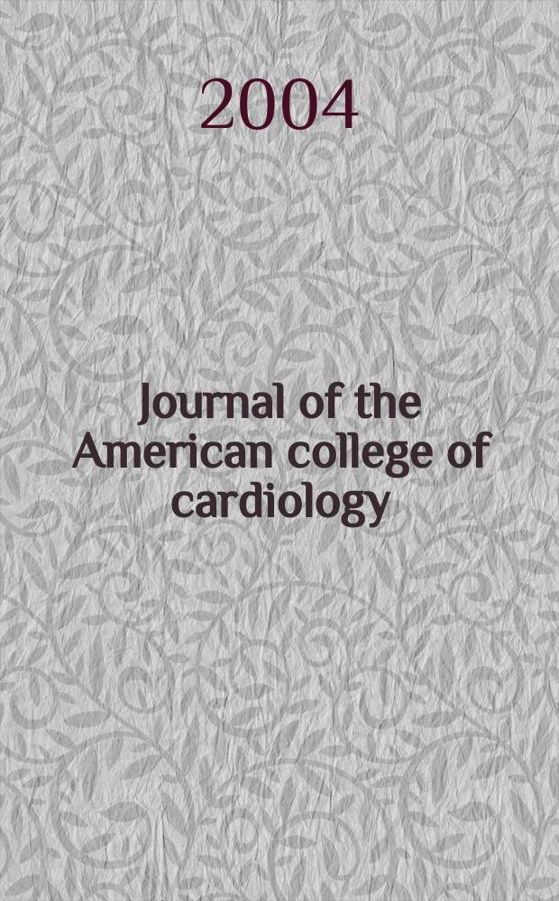 Journal of the American college of cardiology : JACC. Vol. 44, № 5