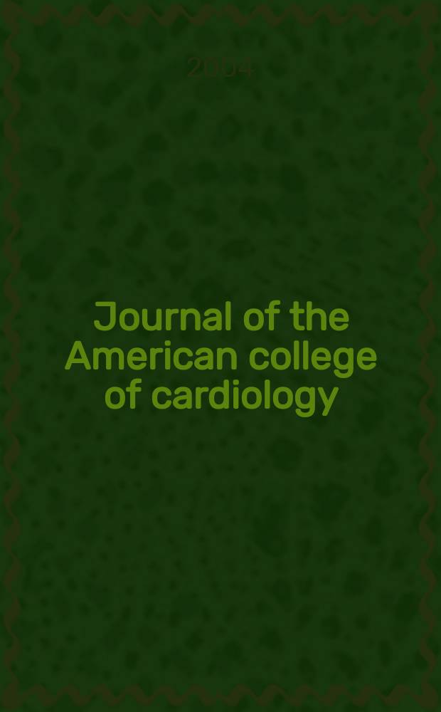Journal of the American college of cardiology : JACC. Vol. 44, № 6