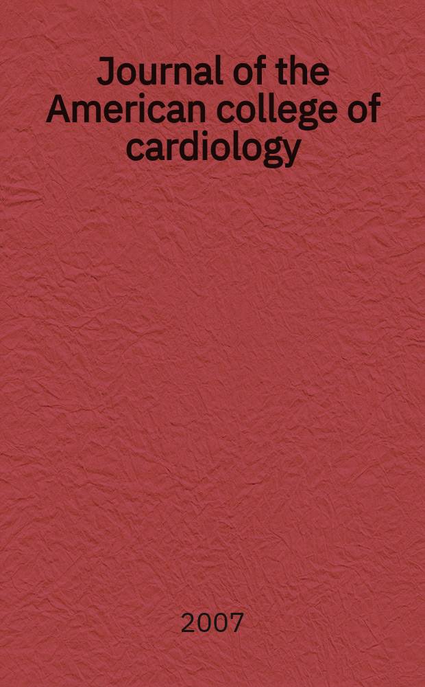 Journal of the American college of cardiology : JACC. Vol. 49, № 3