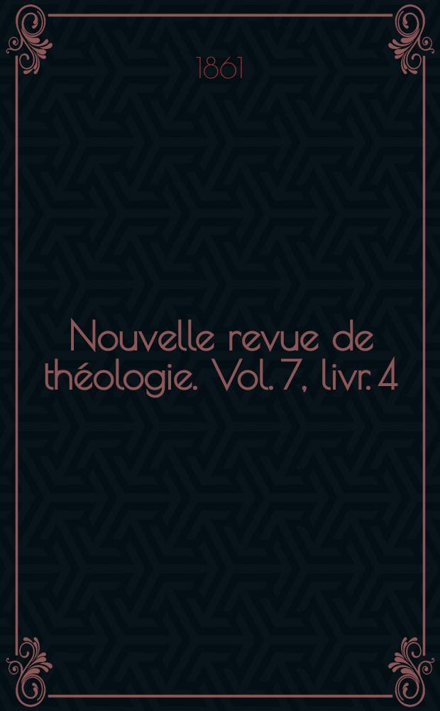 Nouvelle revue de théologie. Vol. 7, livr. 4/5