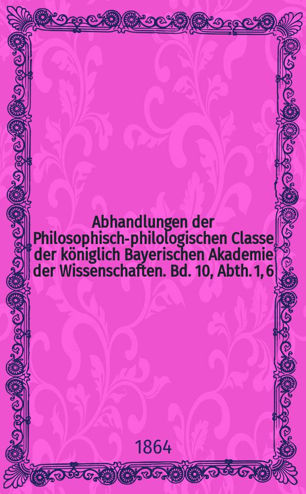 Abhandlungen der Philosophisch-philologischen Classe der königlich Bayerischen Akademie der Wissenschaften. Bd. 10, Abth. 1, [6] : Periplus des Pontus Euxinus = Перипл Понта Евксинского ("Объезд Чёрного моря"), а также Параплюс Сирии и Палестины и Параплюс Армении (Средневековье)