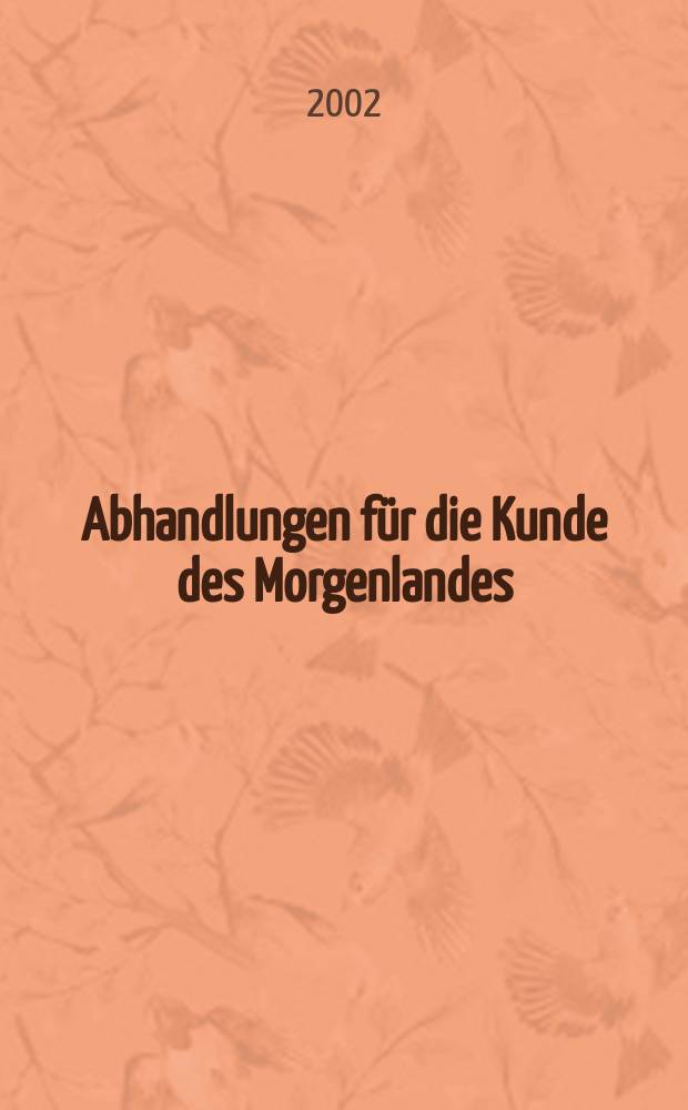 Abhandlungen für die Kunde des Morgenlandes : Hrsg. von der Deutschen Morgenländischen Gesellschaft ... 53, 4 : Die alevitische Religion = Религия алевитов