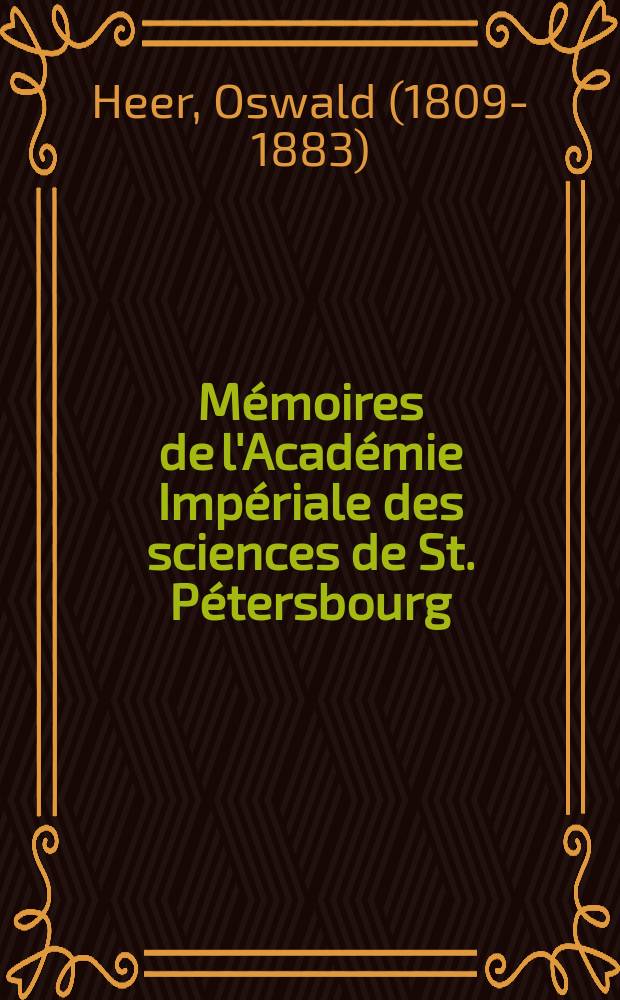 Mémoires de l'Académie Impériale des sciences de St. Pétersbourg : avec l'histoire de l'Academie. Sér. 7, t. 27, № 10 : Nachträge zur Jura-Flora Sibiriens gegründet auf die von Herrn Richard Maak in Ust-Balei gesammelten Pflanzen = Флора юры Сибири на основании растений, собранных господином Ричардом Мааком в Усть-Бале