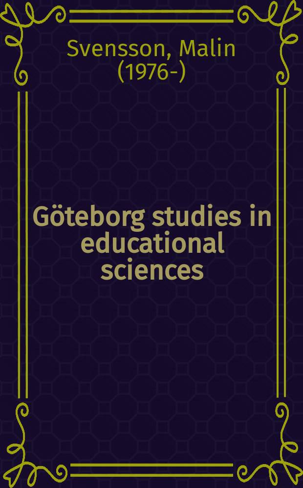G&ouml;teborg studies in educational sciences : Hoppet om en framtidsplats = Надежда на будущее