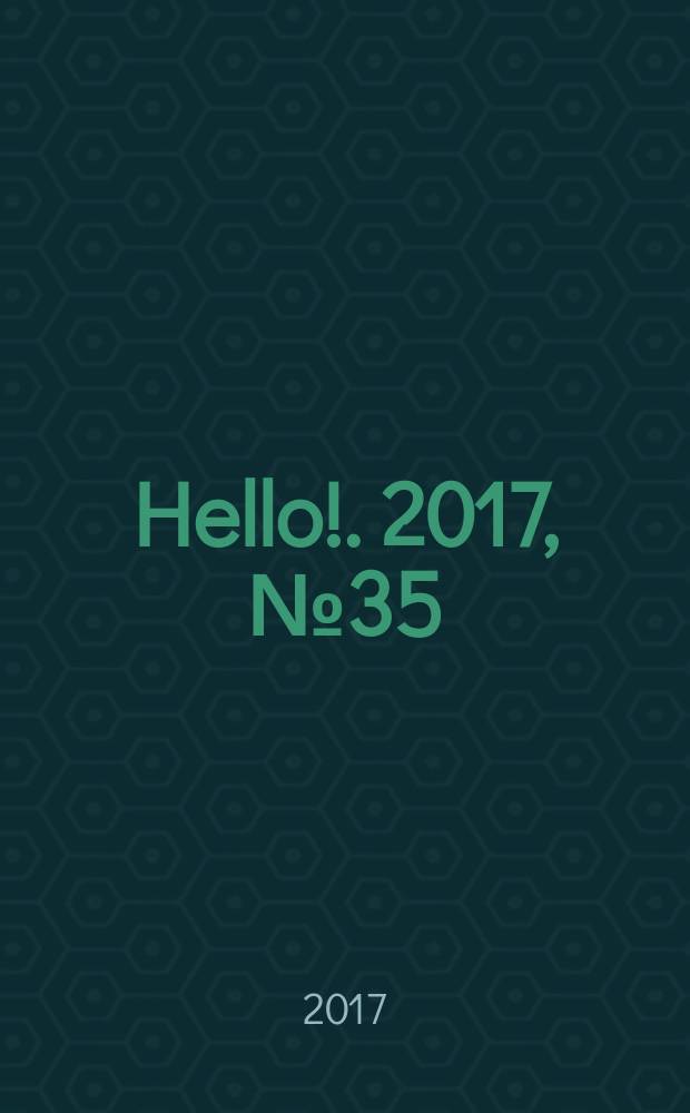 Hello !. 2017, № 35 (674)