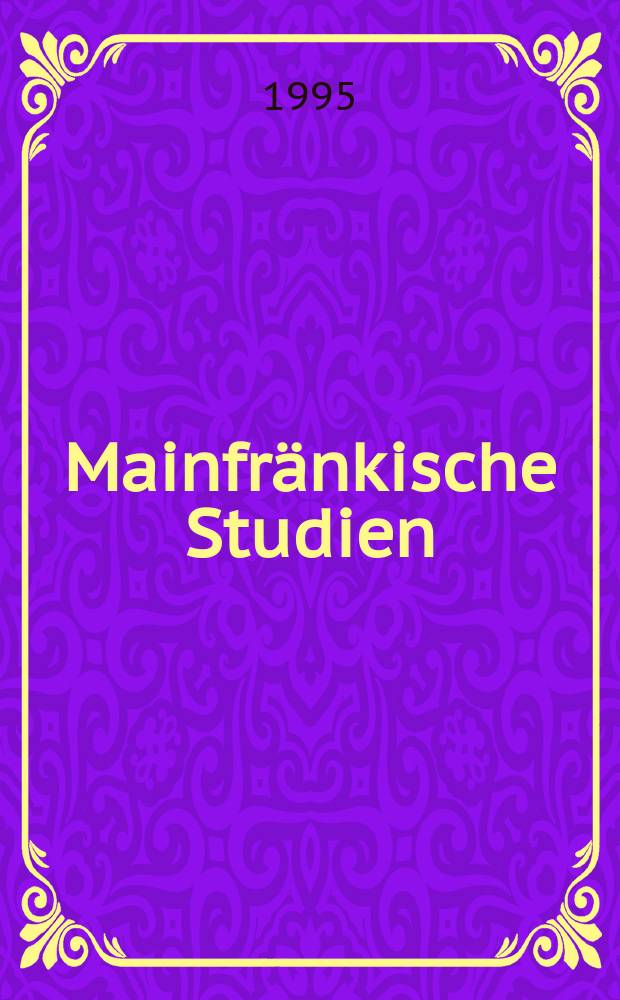 Mainfränkische Studien : MST. Bd. 57 : Schicksal der alten Hammelburger Bibliotheken vom 16. Jahrhundert bis zur Gegenwart = Судьба древних библиотек Хаммельбурга с 16 века до современности