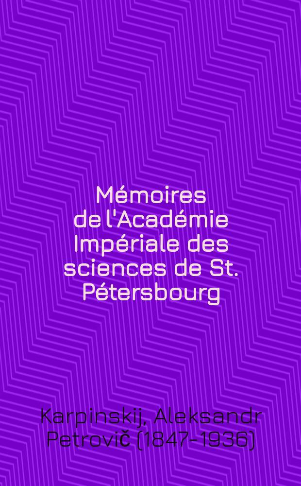 Mémoires de l'Académie Impériale des sciences de St. Pétersbourg : avec l'histoire de l'Academie. Sér. 7, t. 32, № 1 : Die fossilen Pteropoden am Ostabhange des Urals = Ископаемые птероподы восточного склона Урала