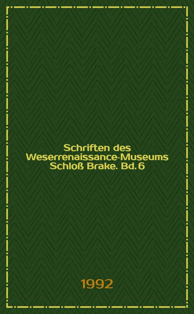 Schriften des Weserrenaissance-Museums Schloß Brake. Bd. 6 : Renaissance der Renaissance = Ренессанс ренессанса