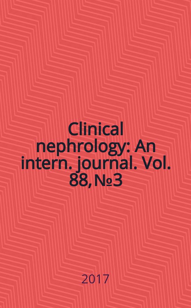 Clinical nephrology : An intern. journal. Vol. 88, № 3
