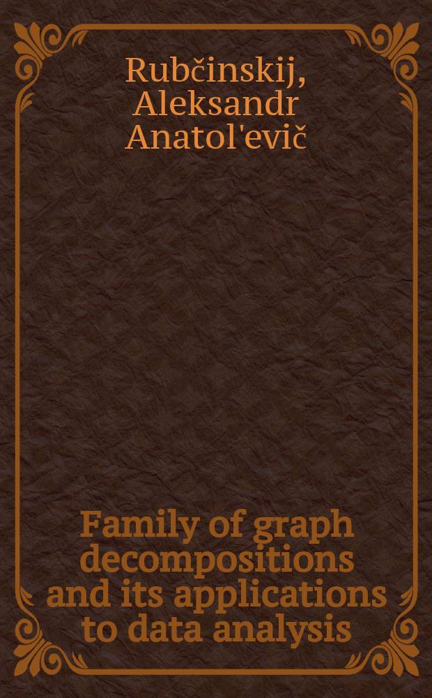 Family of graph decompositions and its applications to data analysis