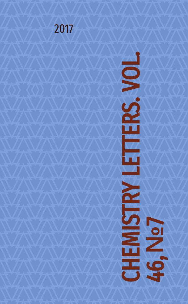 Chemistry letters. Vol. 46, № 7