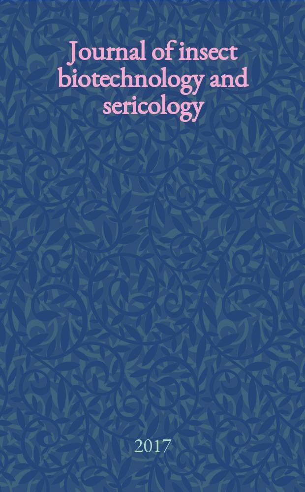 Journal of insect biotechnology and sericology : Form. journal of sericultural science of Japan. Vol. 86, № 2