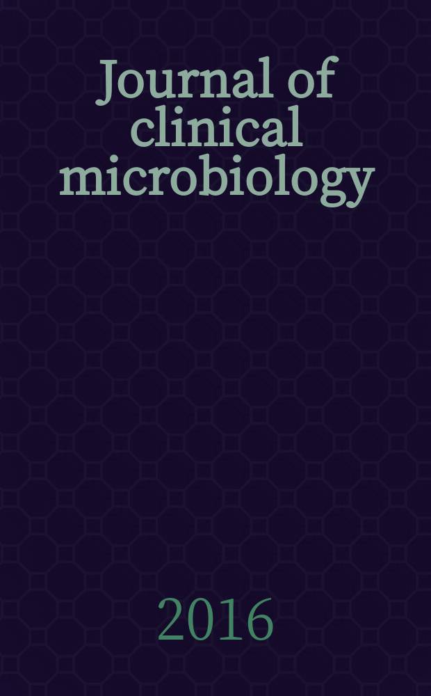 Journal of clinical microbiology : A publ. of the Amer. soc. of microbiology. Vol. 54, N 4