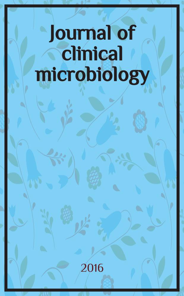 Journal of clinical microbiology : A publ. of the Amer. soc. of microbiology. Vol. 54, N 5