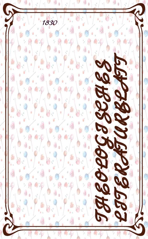 Theologisches Literaturblatt : zur Allgemeinen Kirchenzeitung. 1830, № 26