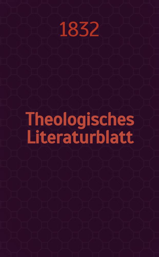 Theologisches Literaturblatt : zur Allgemeinen Kirchenzeitung. 1832, № 92