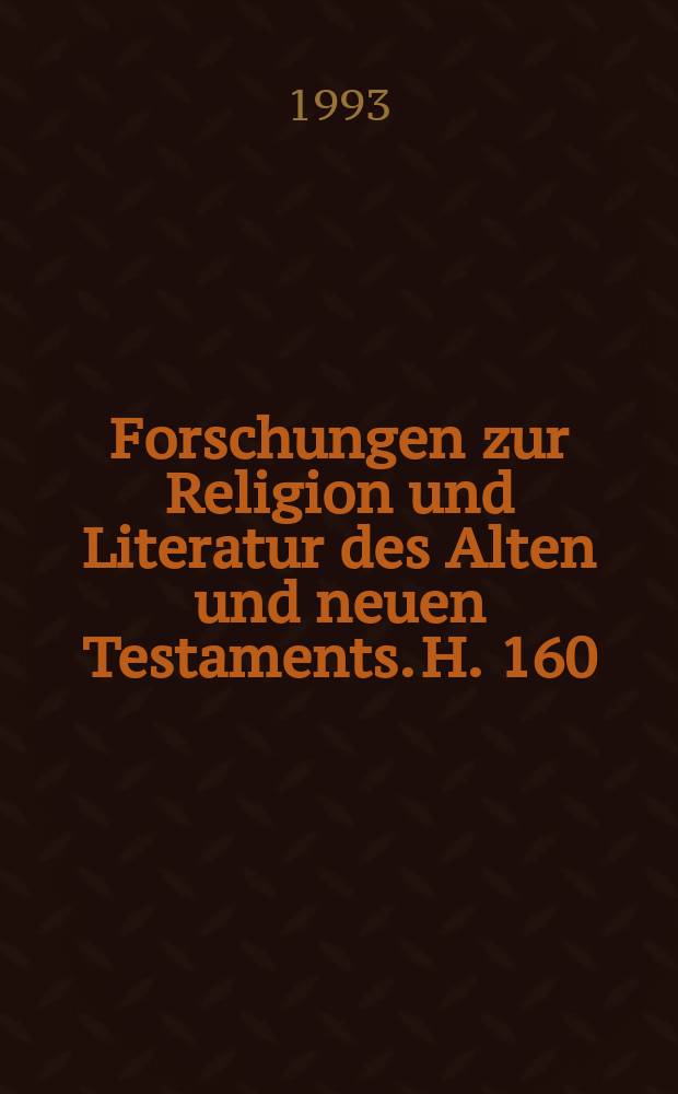 Forschungen zur Religion und Literatur des Alten und neuen Testaments. H. 160 : Das apokryphe Baruchbuch