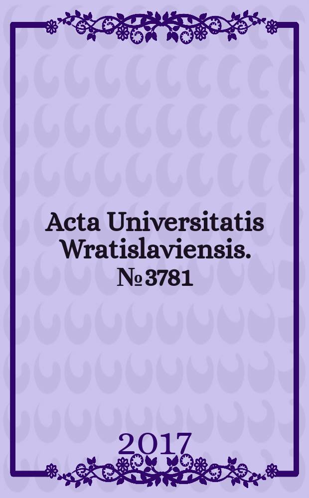 Acta Universitatis Wratislaviensis. № 3781 : Z problematyki źródeł prawa międzynarodowego = Из проблематики источников международного права